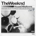 House Of Balloons (X)