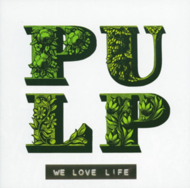 Pulp - We Love Life - LP Vinyl