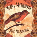 Van Morrison - Keep Me Singing - LP Vinyl