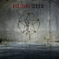 Rush - 2112  40Th Anniversary (2CD/DVD)