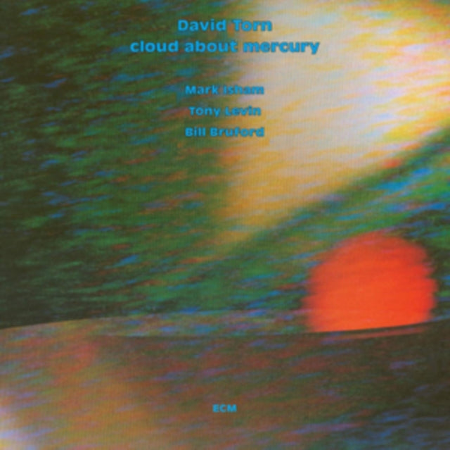 David Torn - Cloud About Mercury - CD