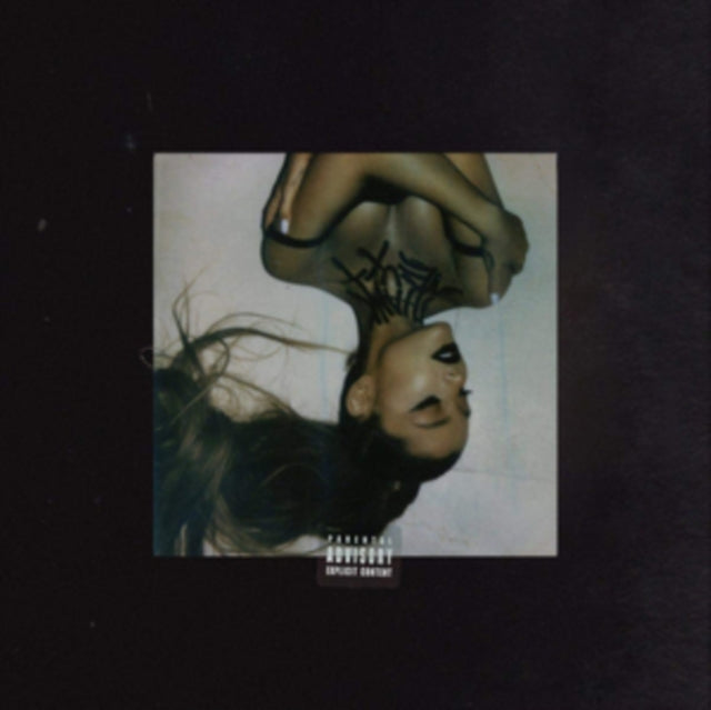 Yours Truly & My Everything & Dangerous Woman & Sweetener & Thank U Next (X)