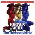 Various Artists - Brown Acid: The Thirteenth Trip - LP Vinyl