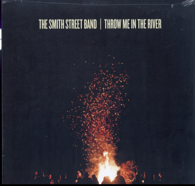 Smith Street Band - Throw Me In The River  - LP Vinyl