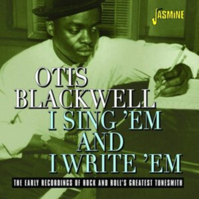 I Sing 'Em & I Write 'Em - The Early Recordings Of Rock & Roll's Greatest Tunesmith