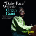 Baby Face Willette - Organ Giant - CD