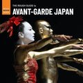 Various Artists - Rough Guide To Avant-Garde Japan - LP Vinyl