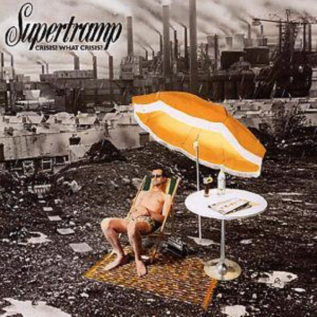 Breakfast In America (2010 Remaster) & Crisis What Crisis