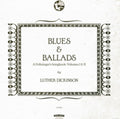 Blues & Ballads (A Folksinger's Songbook) Volumes I & Ii (2LP/180G/Dl Code)