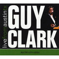 Guy Clark - Live From Austin Tx  (2LP/180G)
