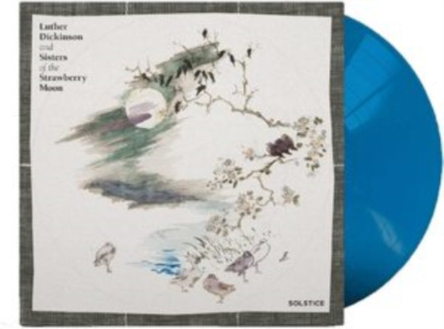 Luther & Sisters Of The Strawberry Moon Dickinson - Solstice (Turquoise Blue LP Vinyl)