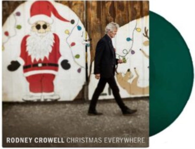 Rodney Crowell - Christmas Everywhere (Christmas Tree Green LP Vinyl)