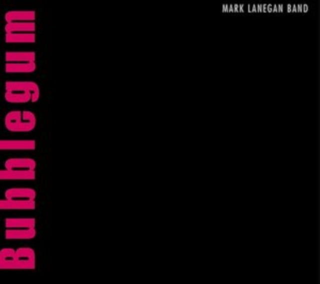 Mark Band Lanegan - Bubblegum - LP Vinyl