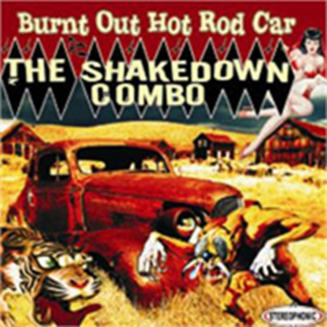 Shakedown Combo - Burnt Out Hot Rod Car - CD