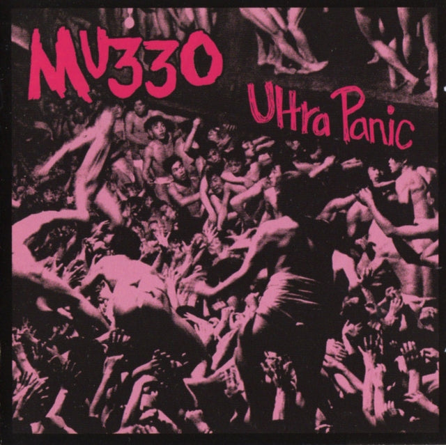 Mu330 - Ultra Panic - LP Vinyl