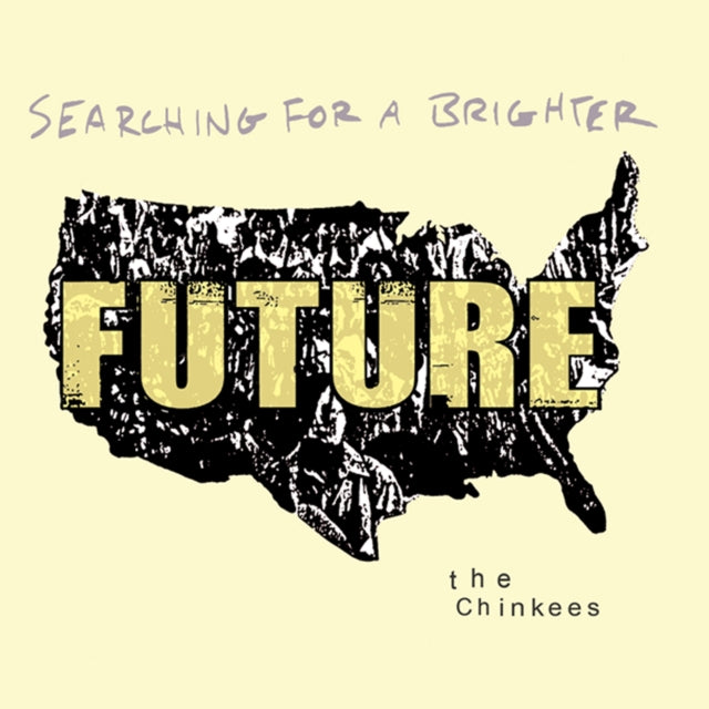 Chinkees - Searching For A Brighter Future - LP Vinyl