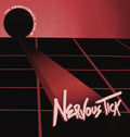 Monochromatic Mind Of Nervous Tick