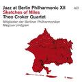 Theo Croker Quartet - Jazz At Berlin Philharmonic Xii: Sketches Of Miles (2LP)