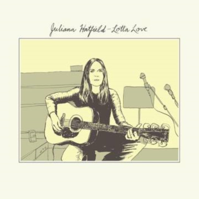 Juliana; Emma Swift Hatfield - Lotta Love B/W Give Me Strength (Rsd) - 7 Inch Vinyl