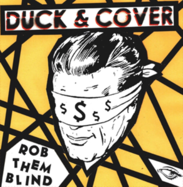 Duck & Cover - Rob Them Blind - 7 Inch Vinyl