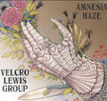 Velcro Lewis Group - Amnesia Haze (Limited LP)