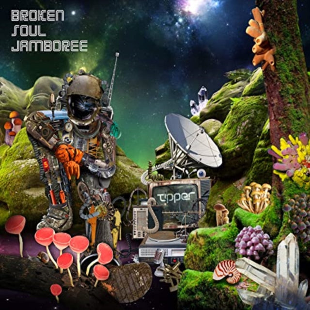 Tipper - Broken Soul Jamboree (2LP) & Seamless Unspeakable Something (2LP)