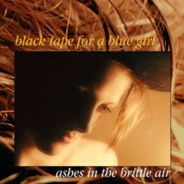 Black Tape For A Blue Girl - Ashes In The Brittle Air - CD