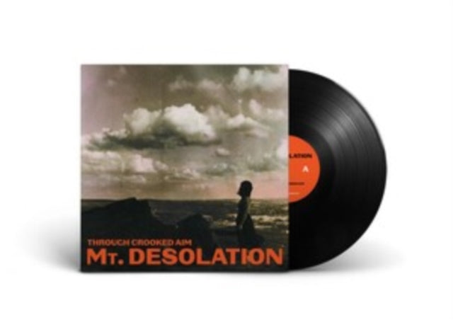 Mt. Desolation - Through Crooked Aim - LP Vinyl