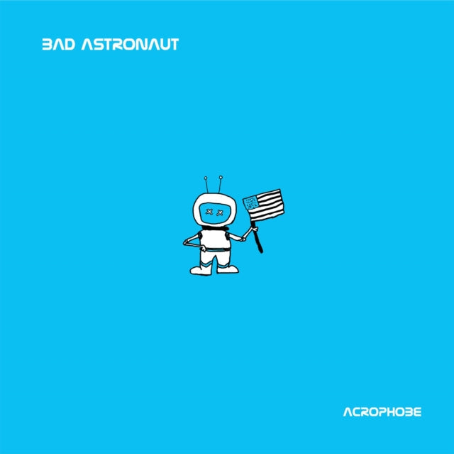 Bad Astronaut - Acrophobe - LP Vinyl