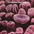 Controlled Bleeding - Body Samples - LP Vinyl
