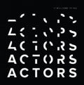 Actors - It Will Come To You (Splatter LP Vinyl)