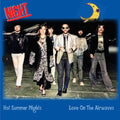 Hot Summer Nights / Love On The Airwaves (Blue Vinyl)