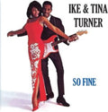 Ike & Tina Turner - So Fine (Collection/Remaster) - CD