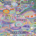 Sadies - Colder Streams - LP Vinyl