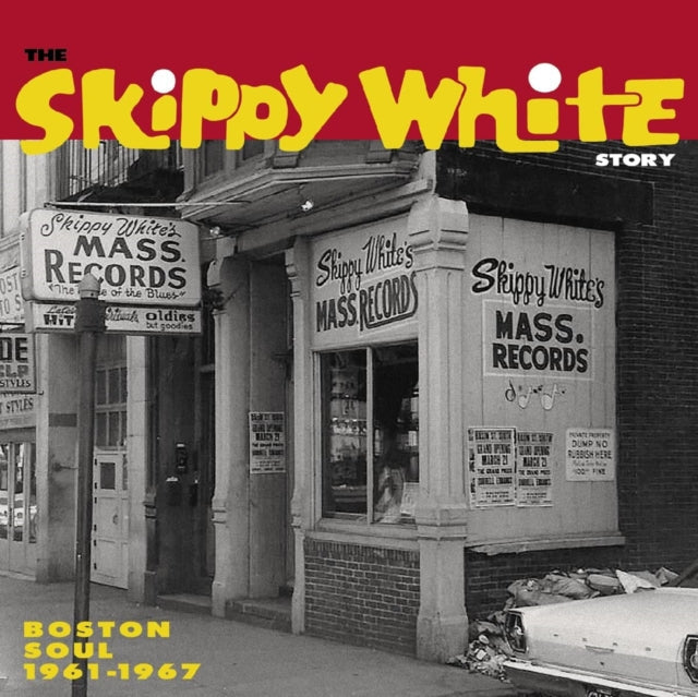 Various Artists - Skippy White Story: Boston Soul  1961-1969 - CD