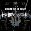 Monuments To Arson: A Tribute To His Hero Is Gone (Black & White Marble LP Vinyl)
