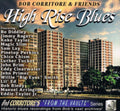Bob Corritore - Bob Corritore & Friends: High Rise Blues - CD