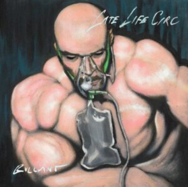 Bullant - Late Life Circ (2LP)