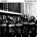 Fucked Up - Cops - LP Vinyl