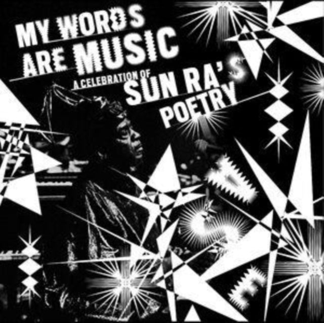 Various Artists - My Words Are Music: A Celebration Of Sun Ra's Poetry - CD
