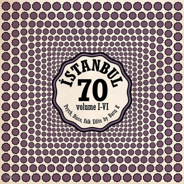 Istanbul 70: Psych, Disco, Folk Edits By Baris K Vol I-Vi (2LP/180G)