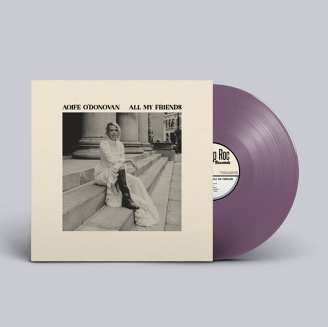 Aoife O'donovan - Age Of Apathy (Bone Color LP Vinyl/Dl Card) & All My Friends (Opaque Violet LP Vinyl)