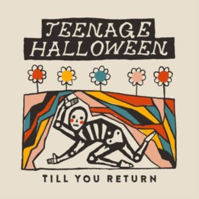 Teenage Halloween - Till You Return - CD