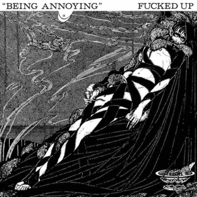 Fucked Up - Being Annoying - 7 Inch Vinyl