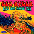 Deb Ryder - Live & Havin Fun - CD