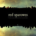 Red Sparowes - Fear Is Excruciating But Therein Lies The Answer - LP Vinyl