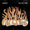 Haybaby - They Get There (Metallic Gold Vinyl/Dl Card)