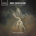 Joby Burgess - Eric Whitacre: Marimba Quartets - CD