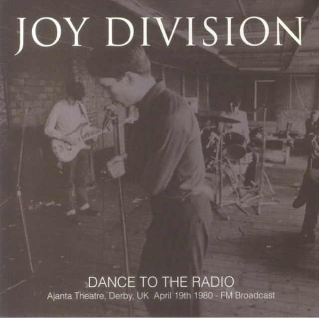 Joy Division - Dance To The Radio: Ajanta Theatre, Derby - LP Vinyl