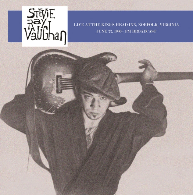 Stevie Ray Vaughan - Live At The King's Head Inn, Norfolk, Virginia, June 22, 1980 - LP Vinyl